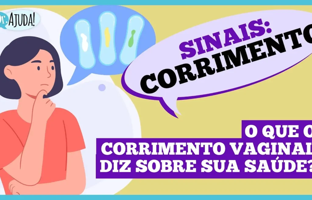 sinais:-corrimento